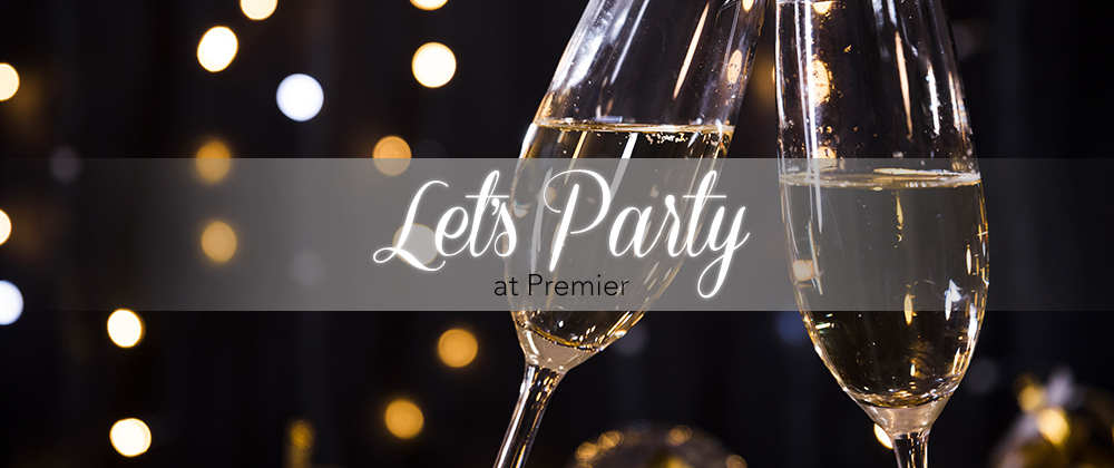 Parties | Premier Suite & Lounge